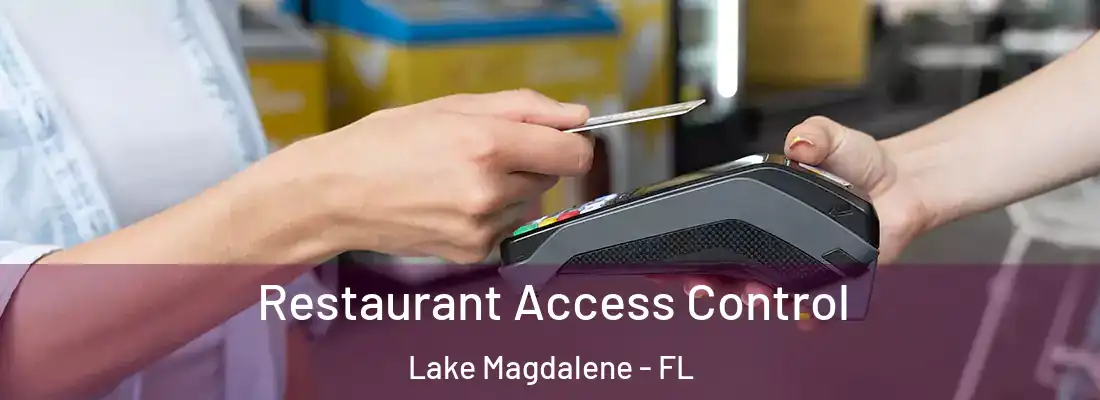  Restaurant Access Control Lake Magdalene - FL