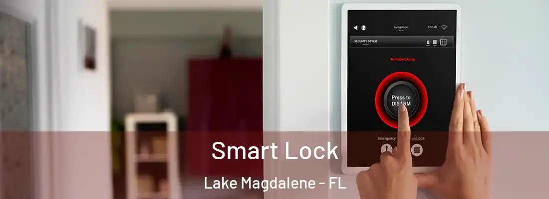  Smart Lock Lake Magdalene - FL